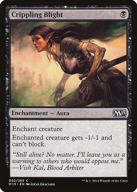 Crippling Blight, card 92 from Magic 2015