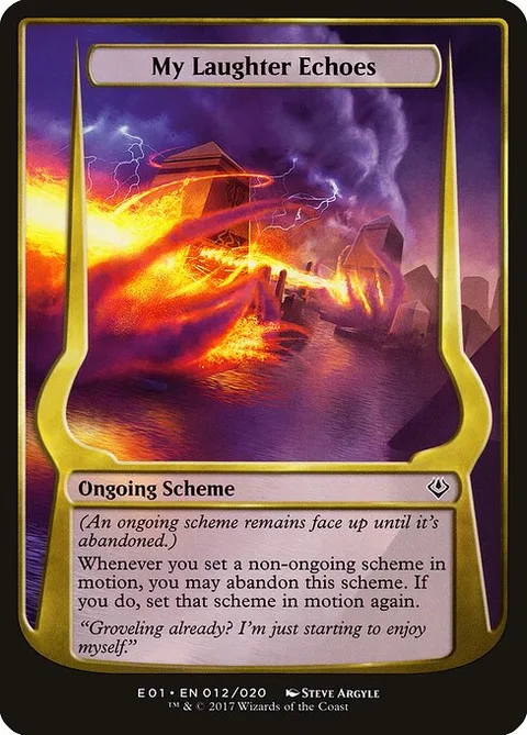My Laughter Echoes, carte 12★ de Archenemy: Nicol Bolas Schemes