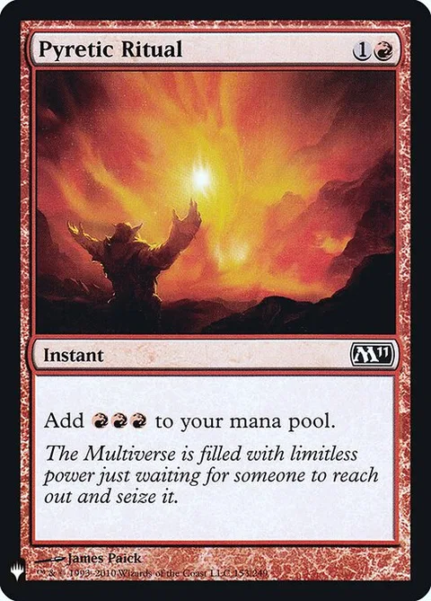 Pyretic Ritual, card M11-153 from The List