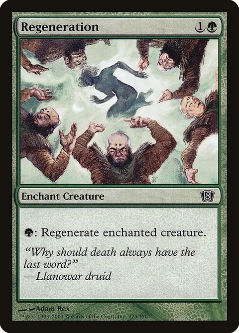 Regeneration, carte 275★ de Eighth Edition