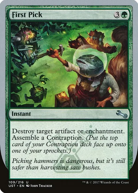 First Pick, card 109 from Unstable