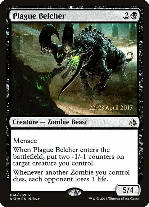 Plague Belcher, card 104s from Amonkhet Promos