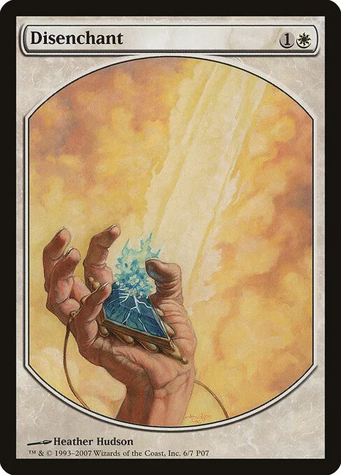 Disenchant, card 6 from Magic Player Rewards 2007