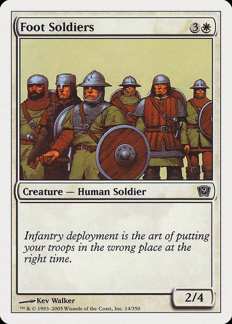 Foot Soldiers, carte 14 de Ninth Edition