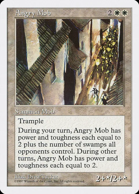 Angry Mob, carte 4 de Fifth Edition