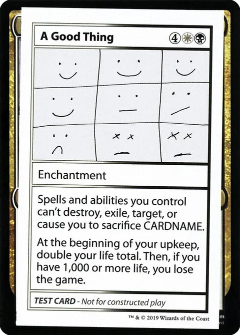 A Good Thing, card 86 from Mystery Booster Playtest Cards 2021