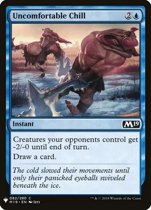 Uncomfortable Chill, carte M19-82 de The List