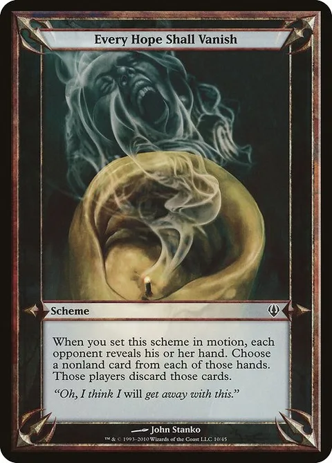 Every Hope Shall Vanish, carte 10★ de Archenemy Schemes