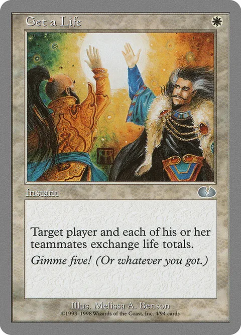Get a Life, card 4 from Unglued