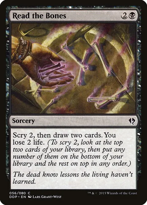 Read the Bones, card 56 from Duel Decks: Zendikar vs. Eldrazi