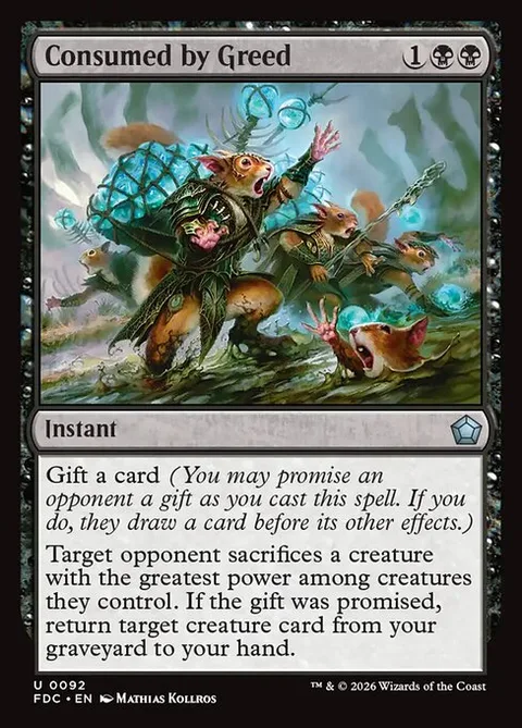 Consumed by Greed, carte 92 de Foundations Commander