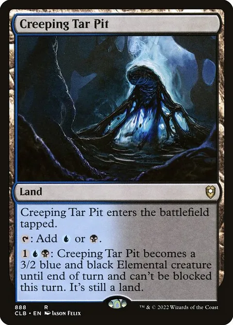 Creeping Tar Pit, card 888 from Commander Legends: Battle for Baldur's Gate