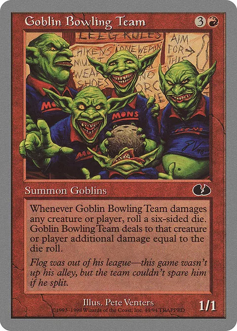 Goblin Bowling Team, carte 44 de Unglued