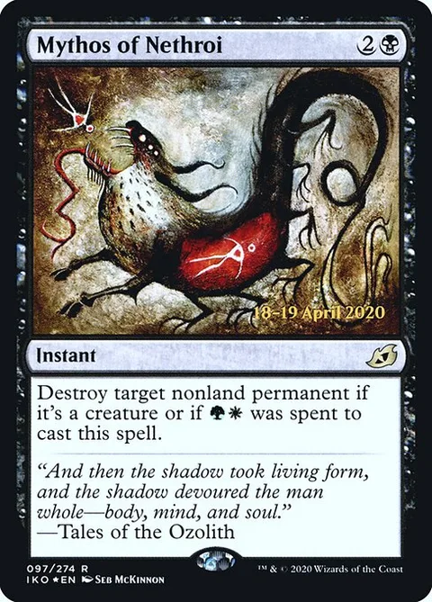 Mythos of Nethroi, card 97s from Ikoria: Lair of Behemoths Promos