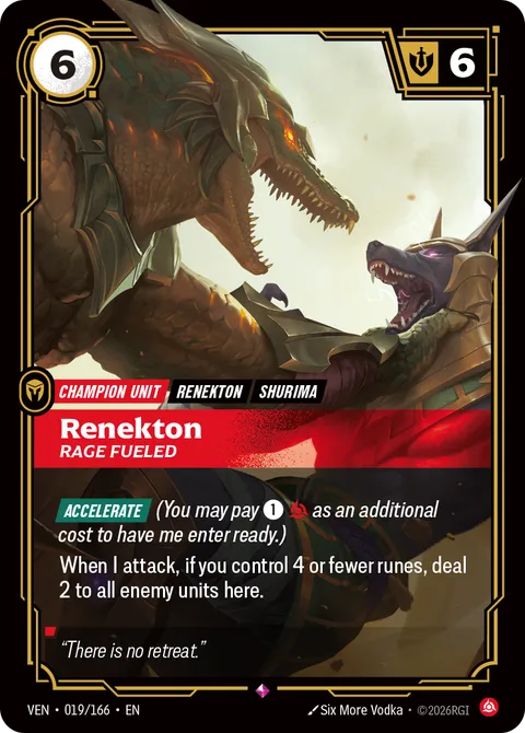 Renekton, Rage Fueled, card ven-019-166 from Vendetta