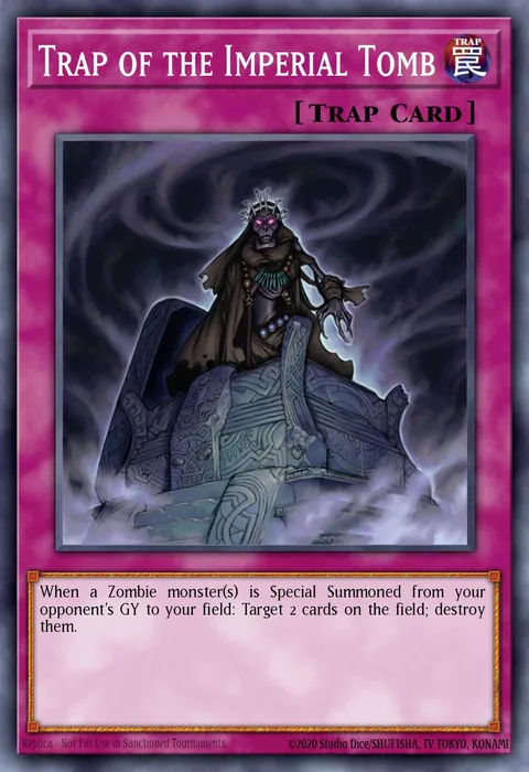 Trap of the Imperial Tomb, card SR07-EN036 from Structure Deck: Zombie Horde